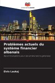 Problèmes actuels du système financier albanais