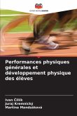 Performances physiques générales et développement physique des élèves