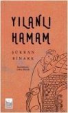 Yilanli Hamam Yilanli Hamam