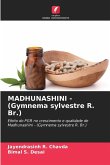 MADHUNASHINI - (Gymnema sylvestre R. Br.)