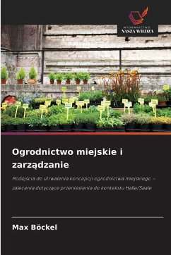 Cover Ogrodnictwo miejskie i zarz¿dzanie