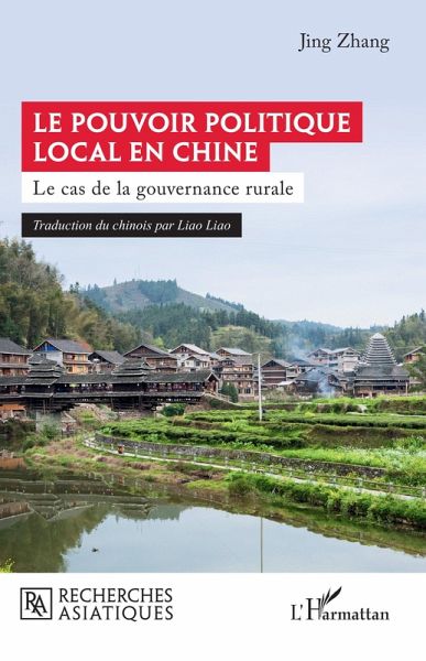 Le pouvoir politique local en Chine Le pouvoir politique local en Chine