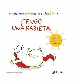 Cover Las emociones de Gastón. ¡Tengo una rabieta!