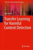 Transfer Learning for Harmful Content Detection Transfer Learning for Harmful Content Detection