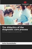 The didactics of the diagnostic care process