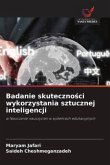 Badanie skuteczno¿ci wykorzystania sztucznej inteligencji