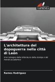 L'architettura del dopoguerra nella città di León L'architettura del dopoguerra nella città di León