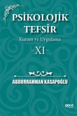 Psikolojik Tefsir Kuram ve Uygulama 11 Psikolojik Tefsir Kuram ve Uygulama 11