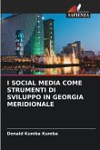 I SOCIAL MEDIA COME STRUMENTI DI SVILUPPO IN GEORGIA MERIDIONALE