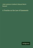 A Treatise on the Law of Easements