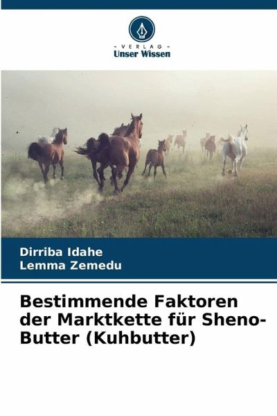 Bestimmende Faktoren der Marktkette für Sheno-Butter (Kuhbutter)