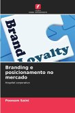 Branding e posicionamento no mercado