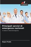 Principali servizi di emergenza nazionali Principali servizi di emergenza nazionali
