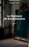Le Murmure de Kermammenn Le Murmure de Kermammenn