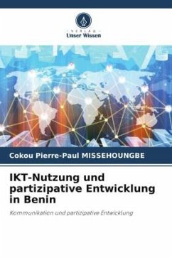 IKT-Nutzung und partizipative Entwicklung in Benin - MISSEHOUNGBE, Cokou Pierre-Paul