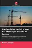 O potencial do capital privado nas PME suíças do setor do turismo