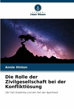 Cover Die Rolle der Zivilgesellschaft bei der Konfliktlösung