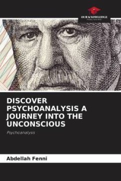Cover DISCOVER PSYCHOANALYSIS A JOURNEY INTO THE UNCONSCIOUS