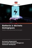Batterie à déchets biologiques