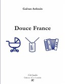 Douce France Douce France