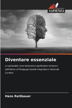 Diventare essenziale - Reitbauer, Hans