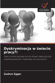 Dyskryminacja w ¿wiecie pracy?! Dyskryminacja w ¿wiecie pracy?!