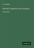 Rabelais' Gargantua und Pantagruel
