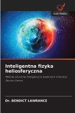 Inteligentna fizyka heliosferyczna