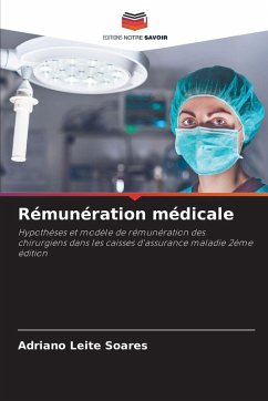 Rémunération médicale - Leite Soares, Adriano