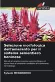 Selezione morfologica dell'amaranto per il sistema sementiero beninese Selezione morfologica dell'amaranto per il sistema sementiero beninese
