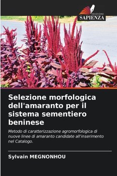 Selezione morfologica dell'amaranto per il sistema sementiero beninese - MEGNONHOU, Sylvain