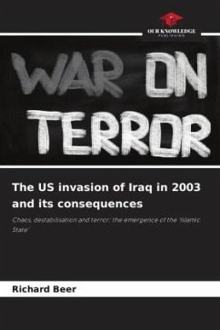 Cover The US invasion of Iraq in 2003 and its consequences