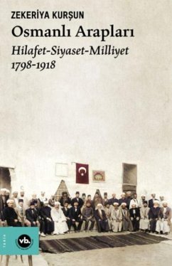 Cover Osmanli Araplari Hilafet - Siyaset Milliyet 1798-1918