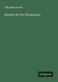 Histoire de l'Art Dramatique Histoire de l'Art Dramatique