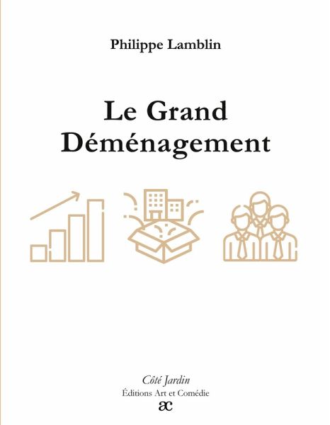 Le Grand Déménagement