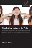 Spokój w mówieniu "nie