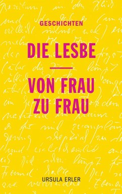 Cover Die Lesbe / Von Frau zu Frau