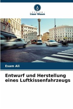 Entwurf und Herstellung eines Luftkissenfahrzeugs Cover Entwurf und Herstellung eines Luftkissenfahrzeugs