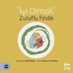 Iyi Olmak - Zuluflu Findik Iyi Olmak - Zuluflu Findik