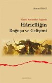 Kendi Kaynaklari Isiginda Haricligin Dogusu ve Gelisimi Kendi Kaynaklari Isiginda Haricligin Dogusu ve Gelisimi
