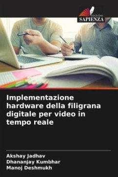 Cover Implementazione hardware della filigrana digitale per video in tempo reale