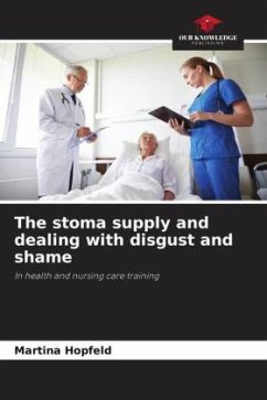 Cover The stoma supply and dealing with disgust and shame