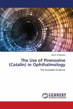 Cover The Use of Pirenoxine (Catalin) in Ophthalmology
