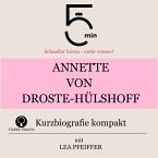 Annette von Droste-Hülshoff: Kurzbiografie kompakt (MP3-Download)