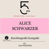 Alice Schwarzer: Kurzbiografie kompakt (MP3-Download) Alice Schwarzer: Kurzbiografie kompakt (MP3-Download)