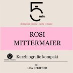 Rosi Mittermaier: Kurzbiografie kompakt (MP3-Download)