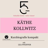 Käthe Kollwitz: Kurzbiografie kompakt (MP3-Download) Käthe Kollwitz: Kurzbiografie kompakt (MP3-Download)