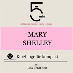 Mary Shelley: Kurzbiografie kompakt (MP3-Download)