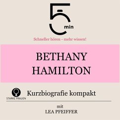 Cover Bethany Hamilton: Kurzbiografie kompakt (MP3-Download)