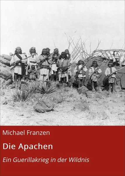 Die Apachen (eBook, ePUB) Die Apachen (eBook, ePUB)